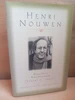 Henri Nouwen - Writings ( Selected by Robert A. Jonas) - HB - 1998