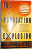 Paul R. / The Population Explosion (Large Paperback)
