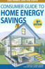 Jennifer Thorne Amann / Consumer guide to home energy savings (Large Paperback)