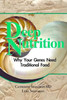 Luke Shanahan / Deep Nutrition Why Your Genes Need Traditional Food (Large Paperback)