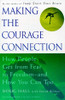 Doug Hall / Making the courage connection (Large Paperback)