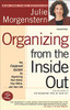 Julie Morgenstern / Organizing from the Inside Out (Large Paperback)