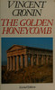Vincent Cronin / The Golden Honeycomb (Large Paperback)