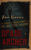 Joe Gores / Spade and Archer (Large Paperback)