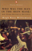 Hugh Ross Williamson / Who Was the Man in the Iron Mask? And Other Historical Enigmas (Large Paperback)