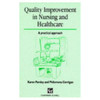 Karen Parsley / Quality Improvement in Nursing and Healthcare (Large Paperback)