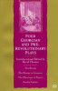 David Thomas / Four Georgian and Pre-Revolutionary Plays (Large Paperback)