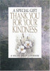 Helen Exley / A Special Gift Thank You for Your Kindness