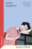 Laurie Colwin / Family Happiness