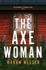 Hakan Nesser / The Axe Woman