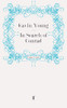 Gavin Young / In Search of Conrad