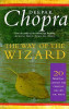 Deepak Chopra / The Way Of The Wizard