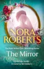 Nora Roberts / The Mirror