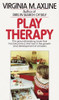 Virginia M. Axline / Play Therapy