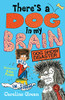 Caroline Green / There's a Dog in My Brain