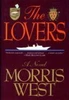 Morris L. West / The Lovers (Hardback)