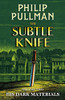 Philip Pullman / His Dark Materials (Hardback)