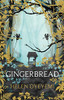Helen Oyeyemi / Gingerbread (Hardback)