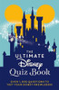The Walt Disney Company Ltd / The Ultimate Disney Quiz Book (Hardback)