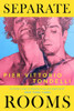 Pier Vittorio Tondelli / Separate Rooms (Hardback)