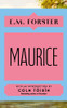 M Forster / Maurice (Hardback)
