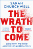 Sarah Churchwell / The Wrath to Come (Hardback)