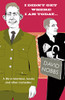 David Nobbs / I Didn't Get Where I am Today (Hardback)