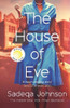 Sadeqa Johnson / The House of Eve (Hardback)