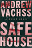 Andrew H. Vachss / Safe House (Hardback)