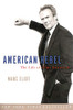 Marc Eliot / American Rebel (Hardback)