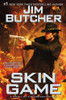 Jim Butcher / Skin Game (Hardback)