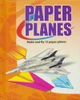 Nick Robinson / Paper Planes (Hardback)