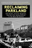 James DiEugenio / Reclaiming Parkland (Hardback)