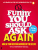 QI Elves / Funny You Should Ask . . . Again (Hardback)