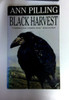 Ann Pilling / Black Harvest (Older Edition Small Paperback)