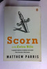 Parris Matthew / Scorn with Extra Bile: New Edition (Older Edition Small Paperback)