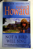 Audrey Howard / Not a Bird Will Sing (Older Edition Small Paperback)