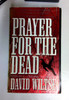 David Wiltse / Prayer for the Dead (Older Edition Small Paperback)