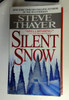 Steve Thayer / Silent Snow (Older Edition Small Paperback)