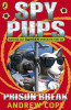 Andrew Cope / Spy Pups: Prison Break