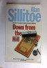 Alan Sillitoe / Down from the Hill (Panther Books) (Older Edition Small Paperback)