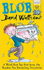 David Walliams / Blob David Walliams / Blob