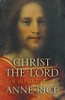 Anne Rice / Christ the Lord The Road to Cana (Large Paperback)