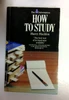 Harry Maddox / How to Study (Piper S.) (Vintage Paperback)
