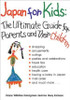 Diane Wiltshire Kanagawa / Japan for Kids: The Ultimate Guide for Parents and Their Children