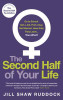 Jill Shaw Ruddock / The Second Half of Your Life