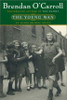 Brendan O'Carroll / The Young WAN : An Agnes Browne Novel (Hardback) Brendan O'Carroll / The Young WAN : An Agnes Browne Novel (Hardback)
