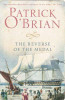 Patrick O'Brian / The Reverse of the Medal