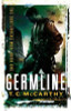 T.C. McCarthy / Germline : The Subterrene War: Book On