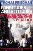 Thomas Friedman / Longitudes and Attitudes : Exploring the World Before and After September 11
